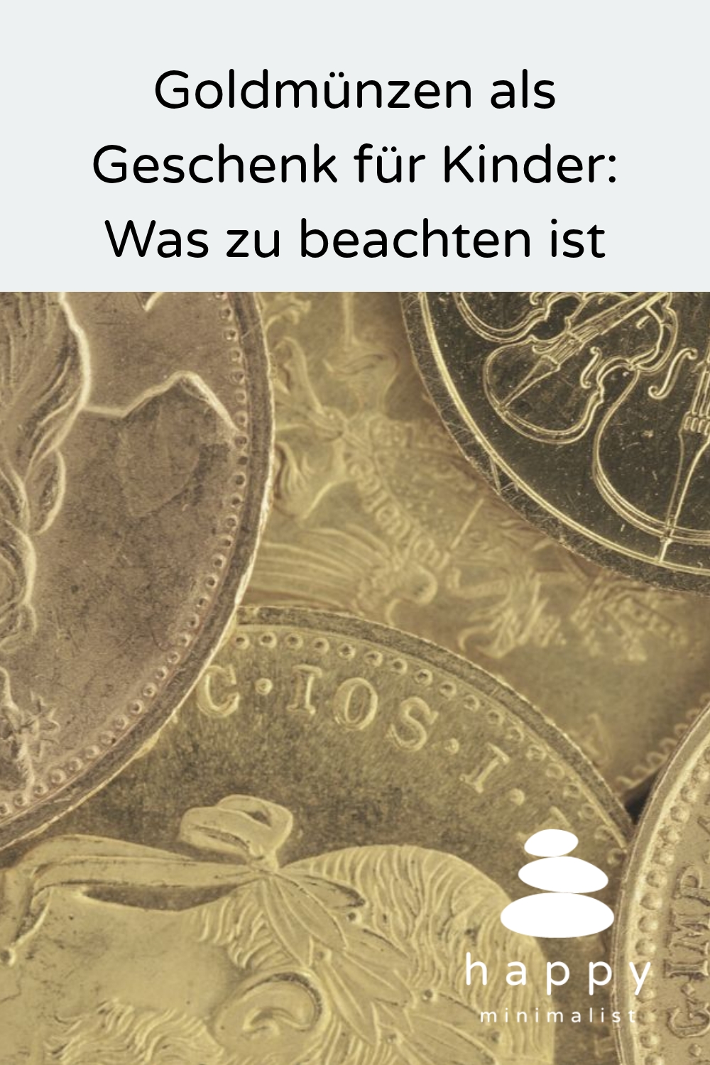 Goldmünzen für Kinder bereiten Freude. Und Kinder können auch etwas über Geld lernen. Als Beimischung sind sie auch eine Geldanlage.