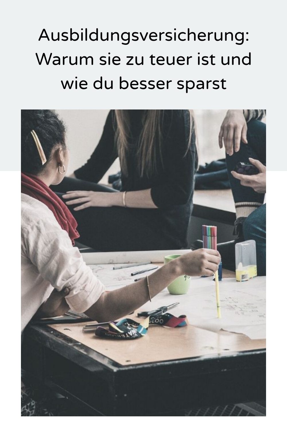 Du möchtest deinem Kind später das Studium oder die Ausbildung finanzieren? Du hast schon von Freunden gehört, dass das ziemlich teuer ist? Vielleicht überlegst du dir deswegen auch eine Ausbildungsversicherung abzuschließen. Warum das nicht immer eine gute Idee ist und wie du stattdessen eine weiterführende Ausbildung finanzieren kannst, erfährst du hier. 