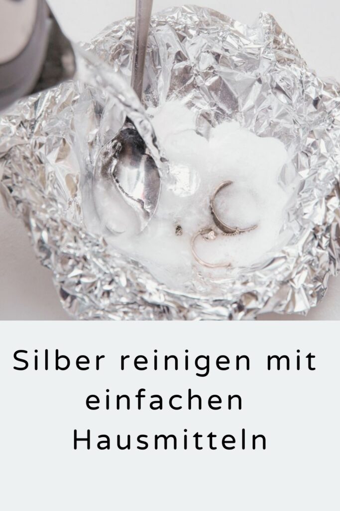 Erstaunlich Silber Reinigen Mit Hausmitteln Bilder